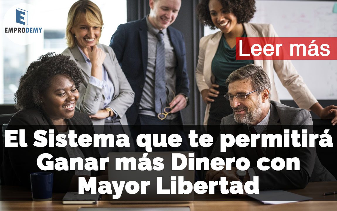 Sistema Digital para Ganar más Dinero con Mayor Libertad